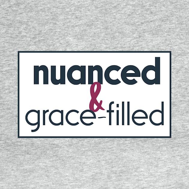 Nuanced and grace-filled by Simplify With Leanne